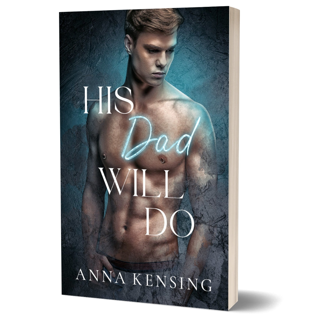 His Dad Will Do Signed Paperback